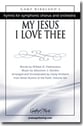 My Jesus I Love Thee SATB choral sheet music cover